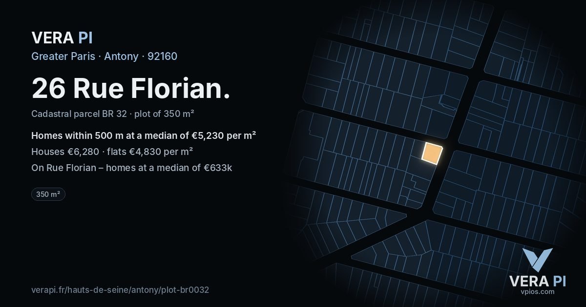 26 Rue Florian, Antony at night – the plot lit, the parcels around coloured by the prices near them