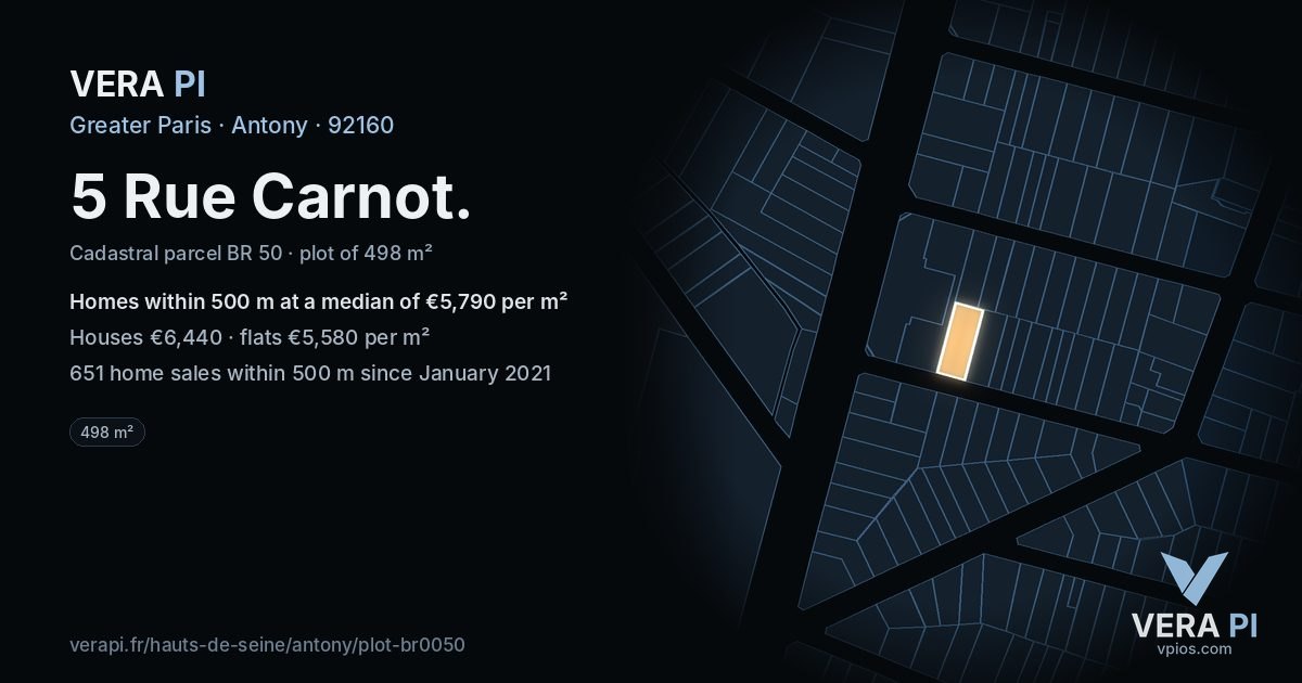 5 Rue Carnot, Antony at night – the plot lit, the parcels around coloured by the prices near them