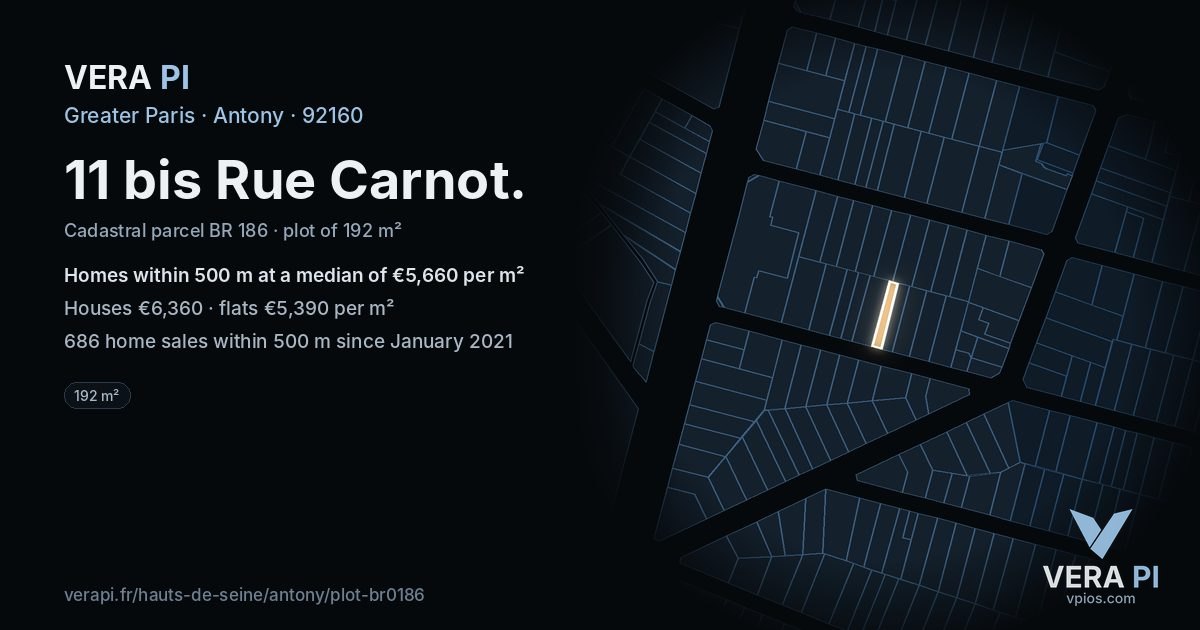 11 bis Rue Carnot, Antony at night – the plot lit, the parcels around coloured by the prices near them