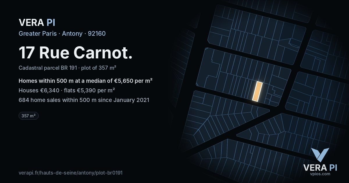 17 Rue Carnot, Antony at night – the plot lit, the parcels around coloured by the prices near them