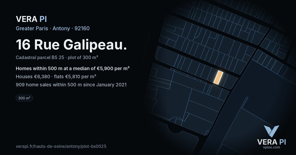 16 Rue Galipeau, Antony at night – the plot lit, the parcels around coloured by the prices near them