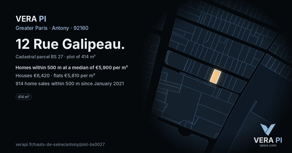 12 Rue Galipeau, Antony at night – the plot lit, the parcels around coloured by the prices near them