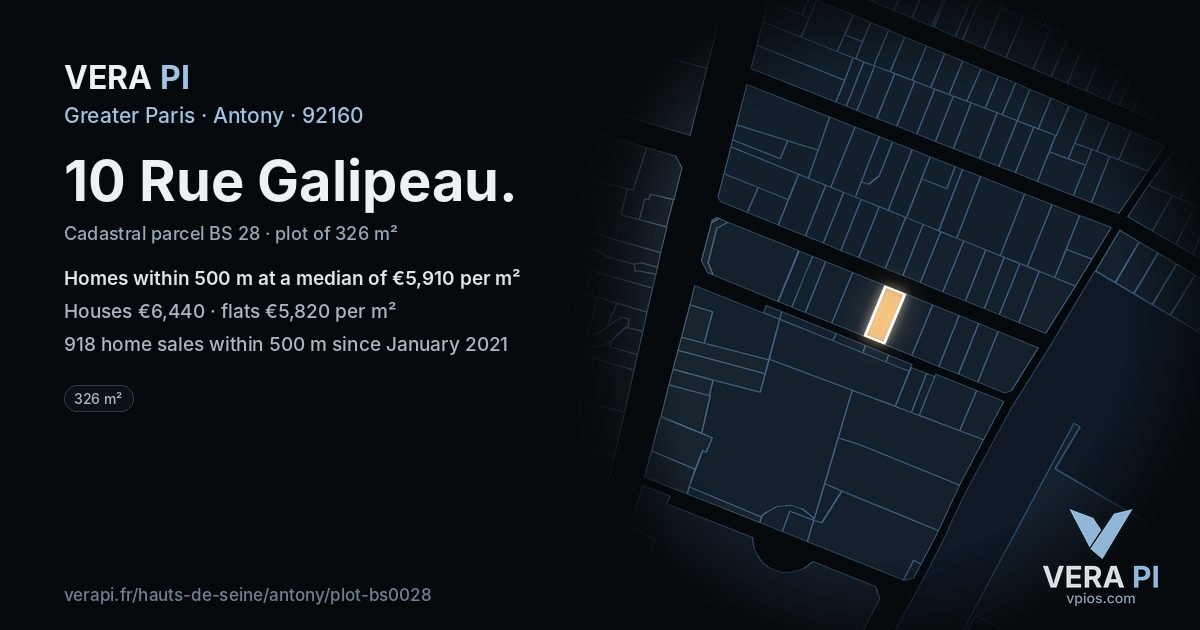 10 Rue Galipeau, Antony at night – the plot lit, the parcels around coloured by the prices near them