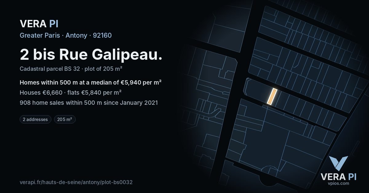 2 bis Rue Galipeau, Antony at night – the plot lit, the parcels around coloured by the prices near them