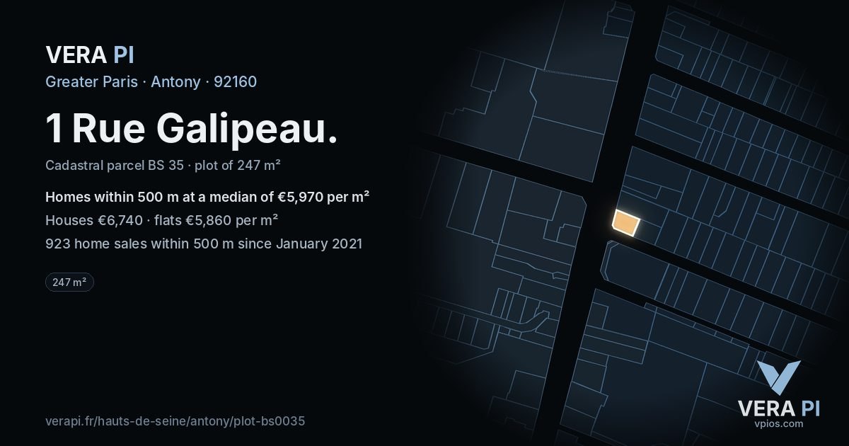 1 Rue Galipeau, Antony at night – the plot lit, the parcels around coloured by the prices near them