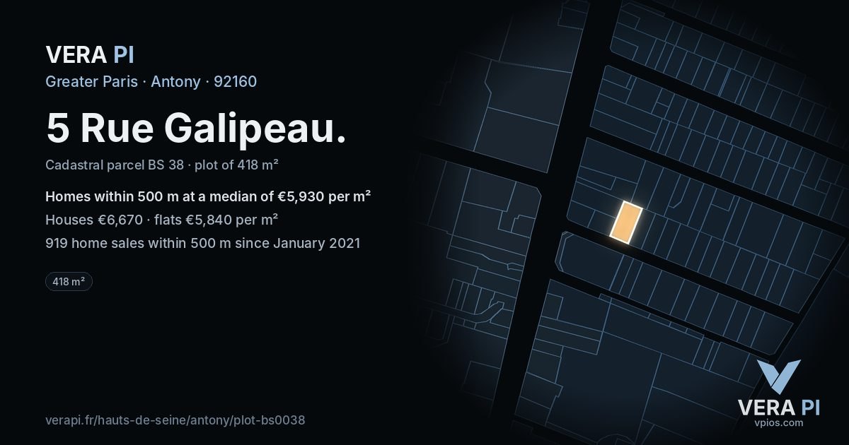 5 Rue Galipeau, Antony at night – the plot lit, the parcels around coloured by the prices near them