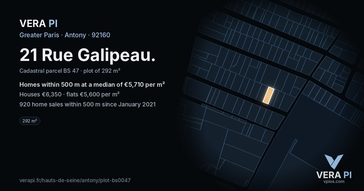 21 Rue Galipeau, Antony at night – the plot lit, the parcels around coloured by the prices near them