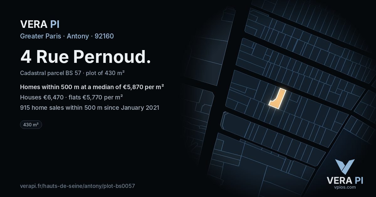 4 Rue Pernoud, Antony at night – the plot lit, the parcels around coloured by the prices near them