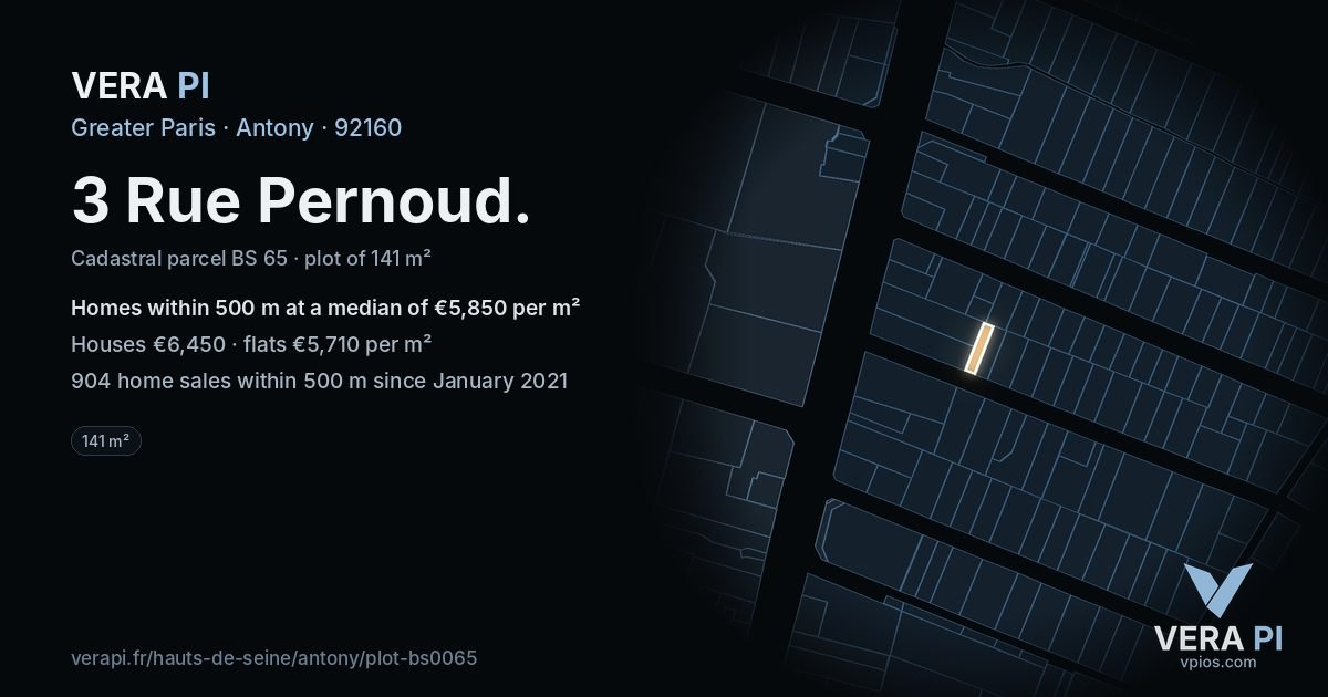 3 Rue Pernoud, Antony at night – the plot lit, the parcels around coloured by the prices near them