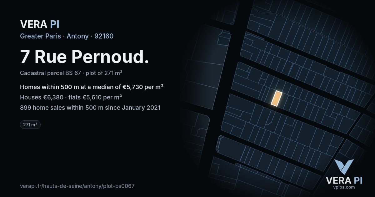 7 Rue Pernoud, Antony at night – the plot lit, the parcels around coloured by the prices near them