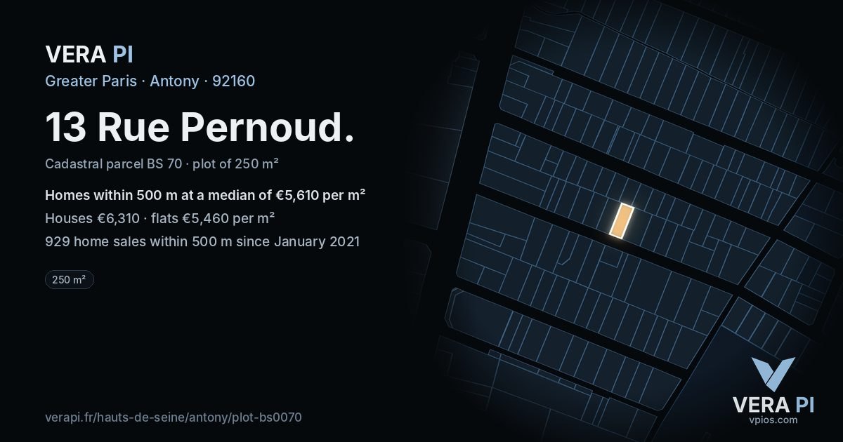 13 Rue Pernoud, Antony at night – the plot lit, the parcels around coloured by the prices near them