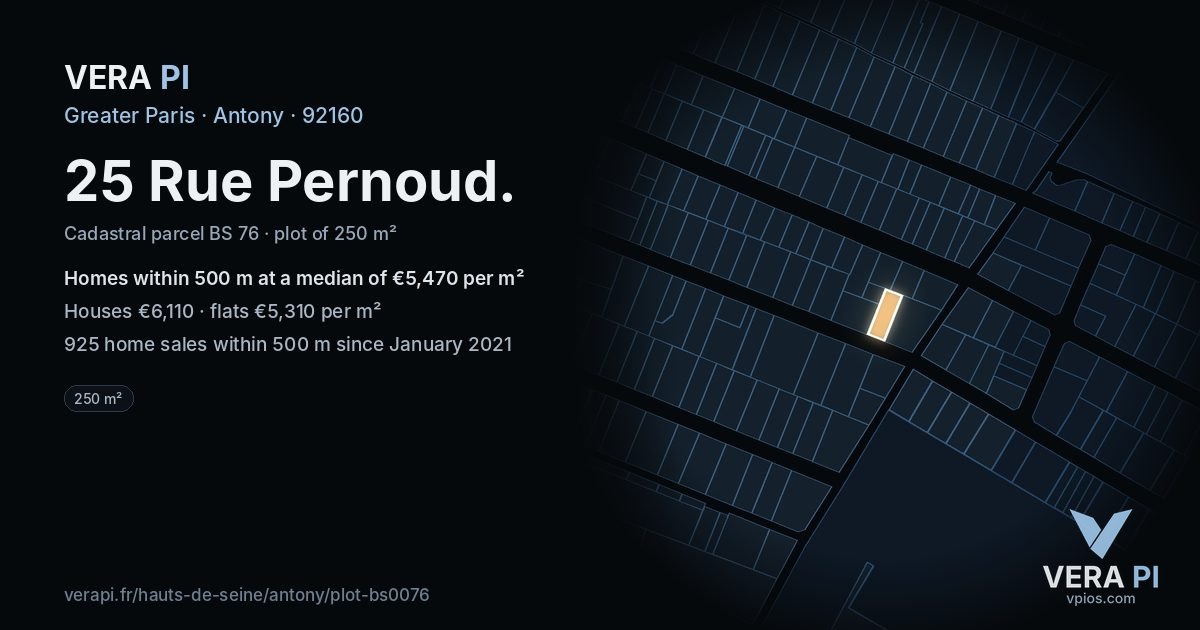 25 Rue Pernoud, Antony at night – the plot lit, the parcels around coloured by the prices near them