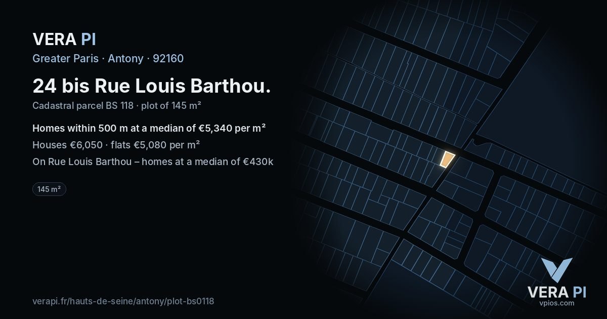 24 bis Rue Louis Barthou, Antony at night – the plot lit, the parcels around coloured by the prices near them