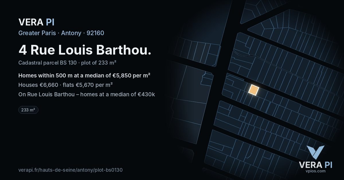 4 Rue Louis Barthou, Antony at night – the plot lit, the parcels around coloured by the prices near them