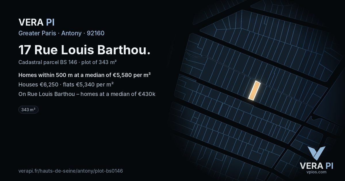 17 Rue Louis Barthou, Antony at night – the plot lit, the parcels around coloured by the prices near them