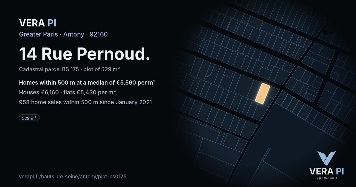 14 Rue Pernoud, Antony at night – the plot lit, the parcels around coloured by the prices near them