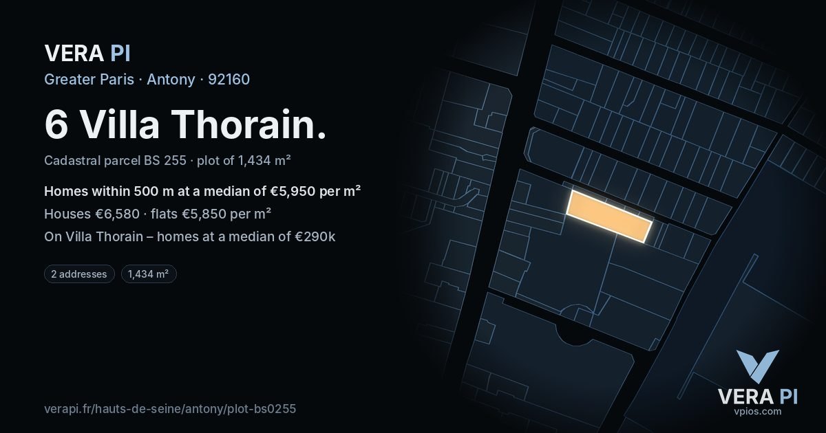 6 Villa Thorain, Antony at night – the plot lit, the parcels around coloured by the prices near them