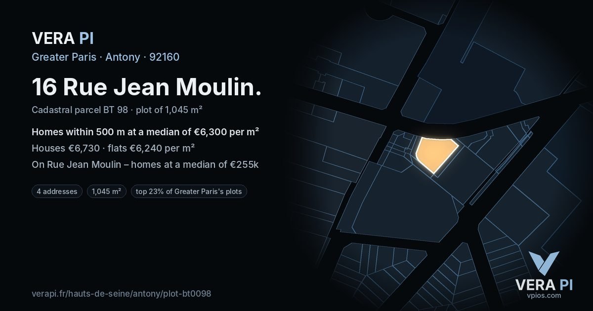 16 Rue Jean Moulin, Antony at night – the plot lit, the parcels around coloured by the prices near them