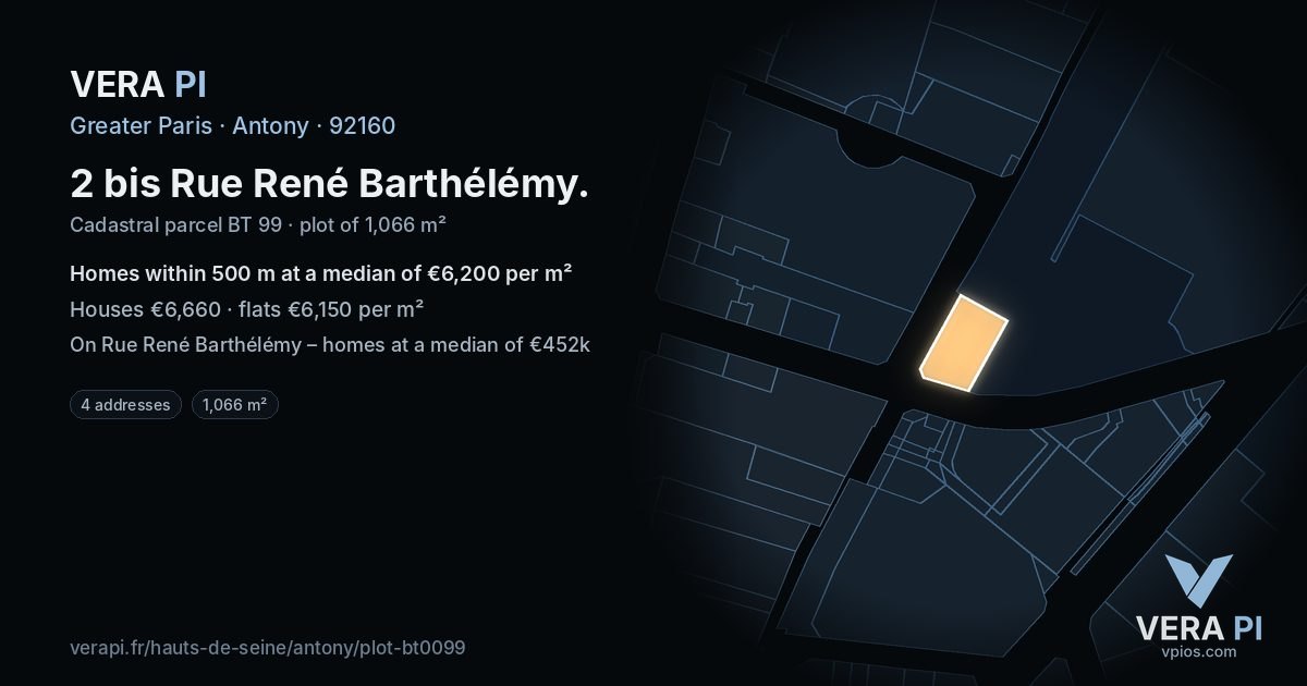 2 bis Rue René Barthélémy, Antony at night – the plot lit, the parcels around coloured by the prices near them