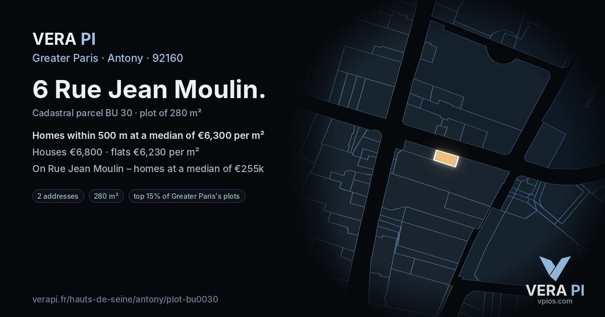 6 Rue Jean Moulin, Antony at night – the plot lit, the parcels around coloured by the prices near them