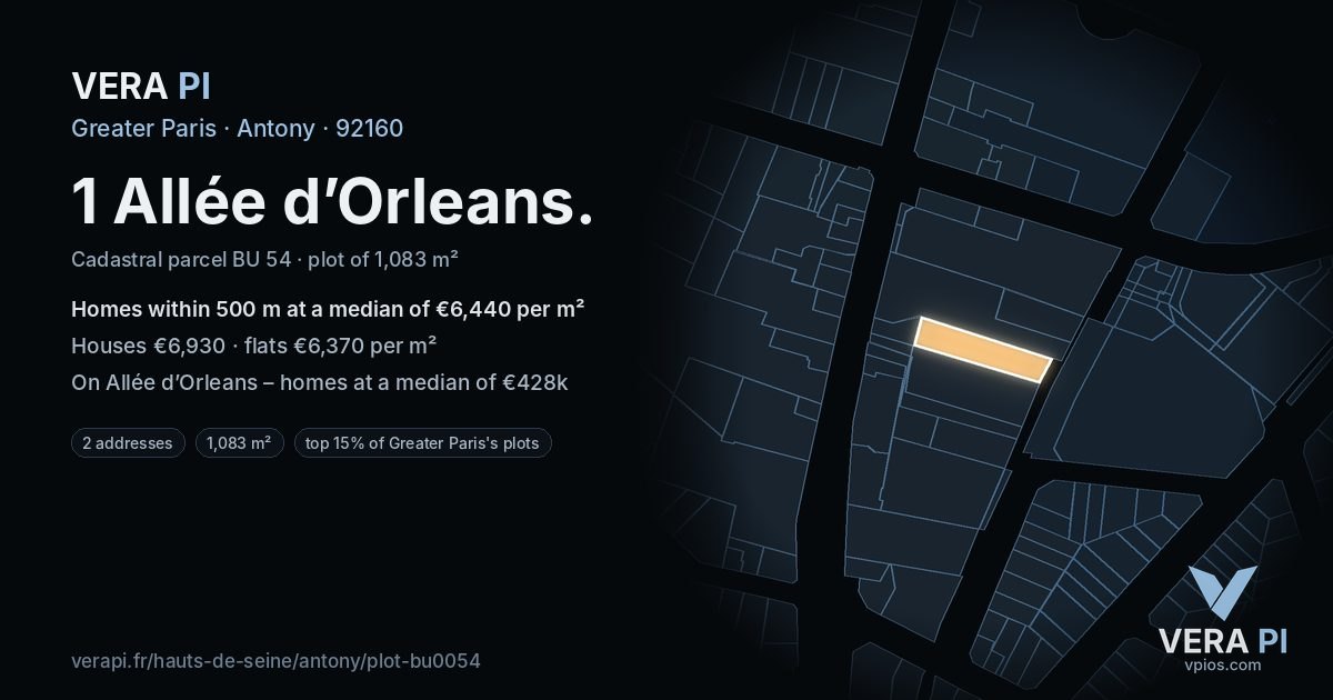 1 Allée d’Orleans, Antony at night – the plot lit, the parcels around coloured by the prices near them