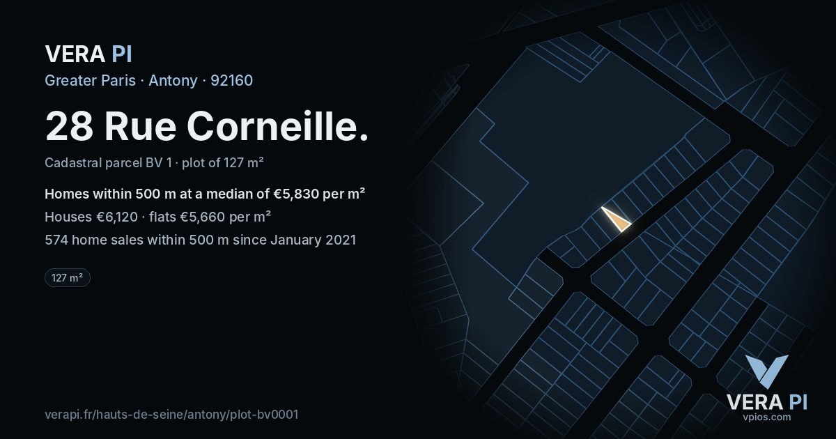 28 Rue Corneille, Antony at night – the plot lit, the parcels around coloured by the prices near them