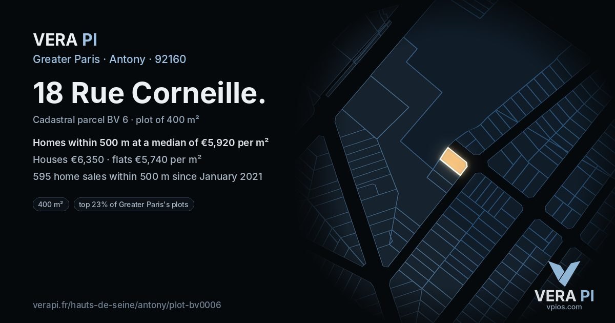 18 Rue Corneille, Antony at night – the plot lit, the parcels around coloured by the prices near them