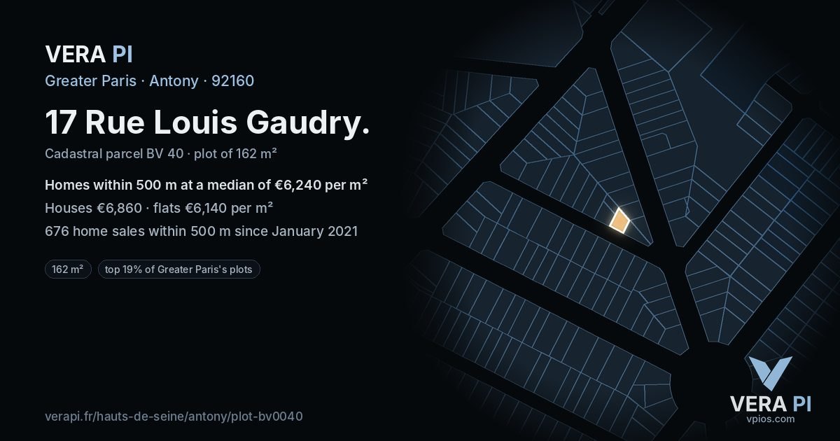 17 Rue Louis Gaudry, Antony at night – the plot lit, the parcels around coloured by the prices near them