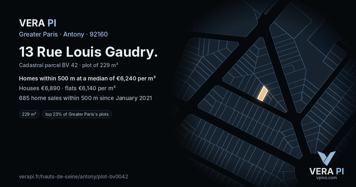 13 Rue Louis Gaudry, Antony at night – the plot lit, the parcels around coloured by the prices near them