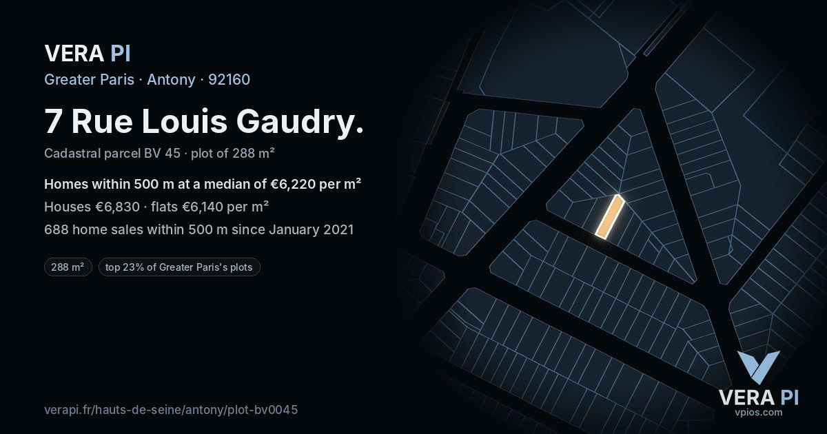 7 Rue Louis Gaudry, Antony at night – the plot lit, the parcels around coloured by the prices near them