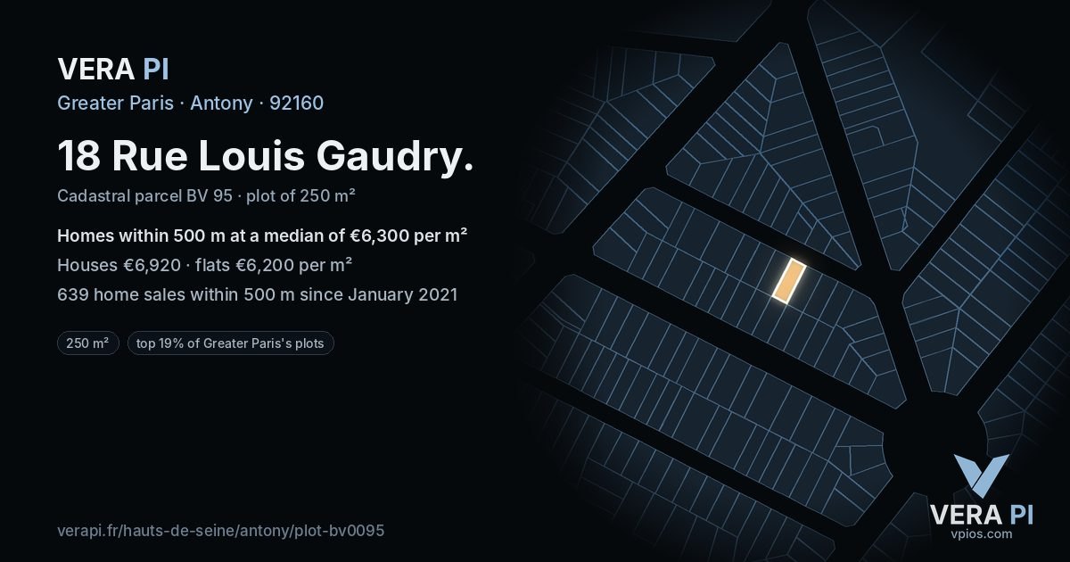 18 Rue Louis Gaudry, Antony at night – the plot lit, the parcels around coloured by the prices near them