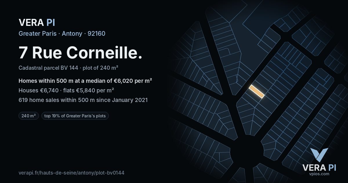 7 Rue Corneille, Antony at night – the plot lit, the parcels around coloured by the prices near them