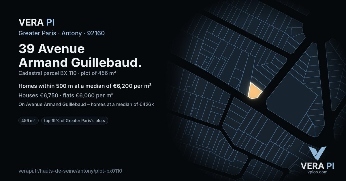 39 Avenue Armand Guillebaud, Antony at night – the plot lit, the parcels around coloured by the prices near them