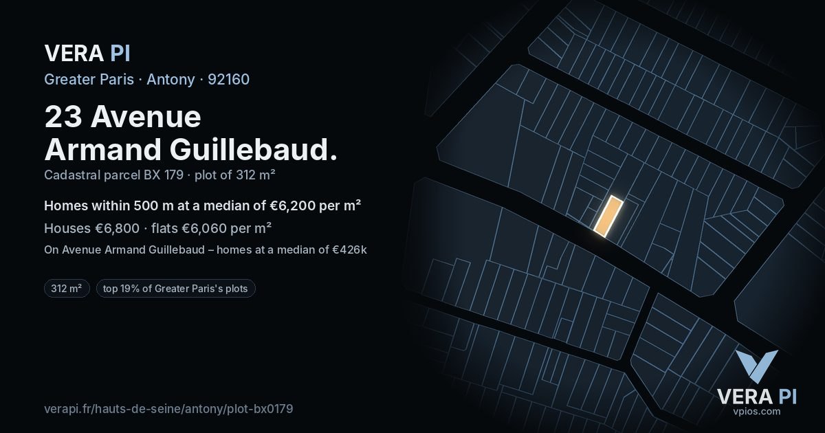 23 Avenue Armand Guillebaud, Antony at night – the plot lit, the parcels around coloured by the prices near them
