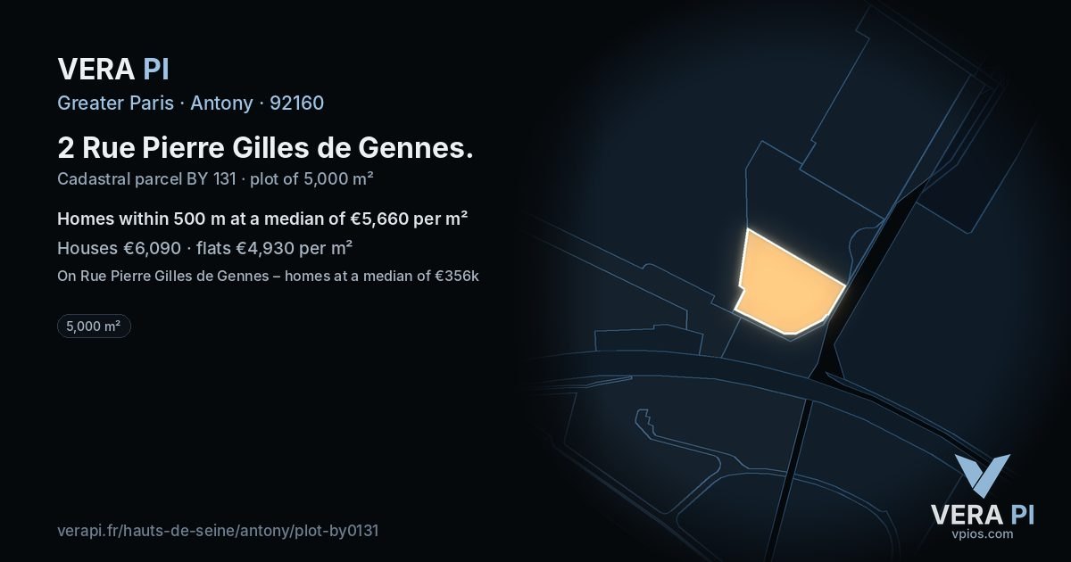 2 Rue Pierre Gilles de Gennes, Antony at night – the plot lit, the parcels around coloured by the prices near them
