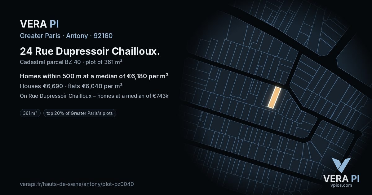 24 Rue Dupressoir Chailloux, Antony at night – the plot lit, the parcels around coloured by the prices near them