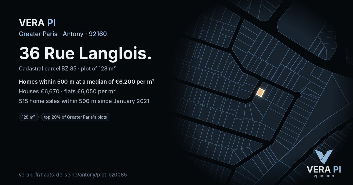 36 Rue Langlois, Antony at night – the plot lit, the parcels around coloured by the prices near them