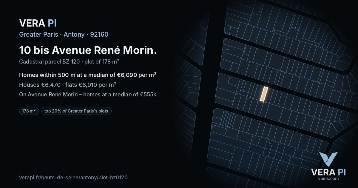 10 bis Avenue René Morin, Antony at night – the plot lit, the parcels around coloured by the prices near them