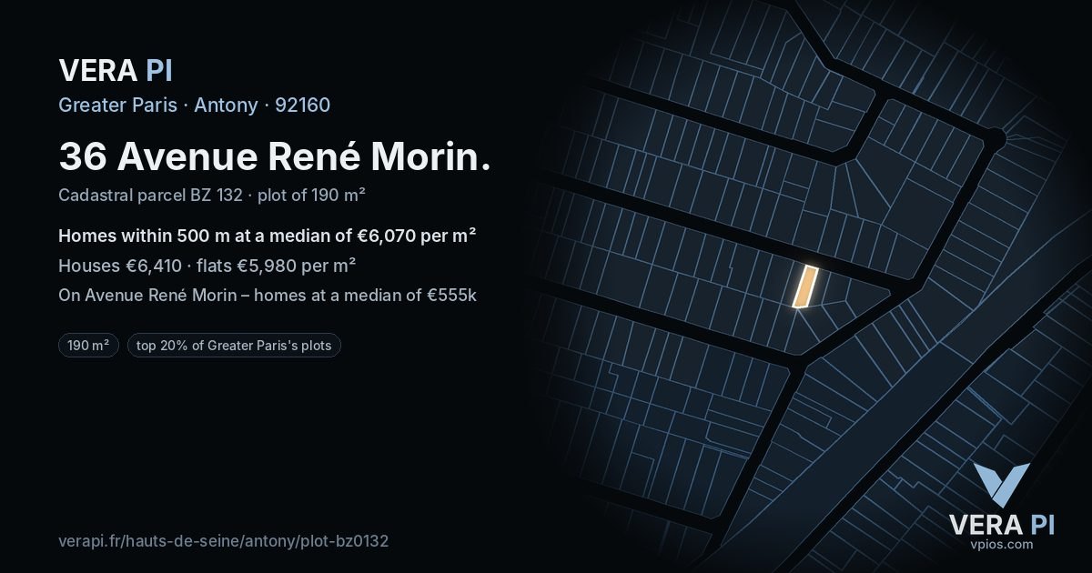 36 Avenue René Morin, Antony at night – the plot lit, the parcels around coloured by the prices near them