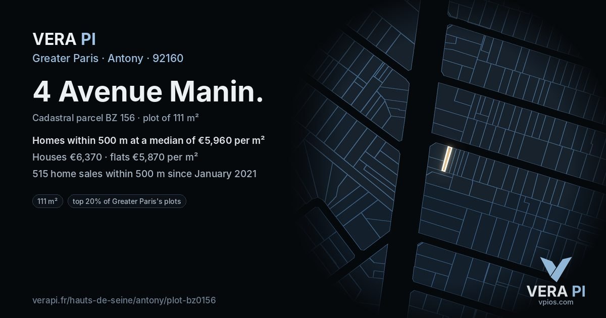 4 Avenue Manin, Antony at night – the plot lit, the parcels around coloured by the prices near them