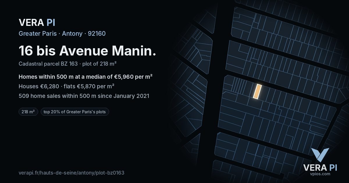 16 bis Avenue Manin, Antony at night – the plot lit, the parcels around coloured by the prices near them