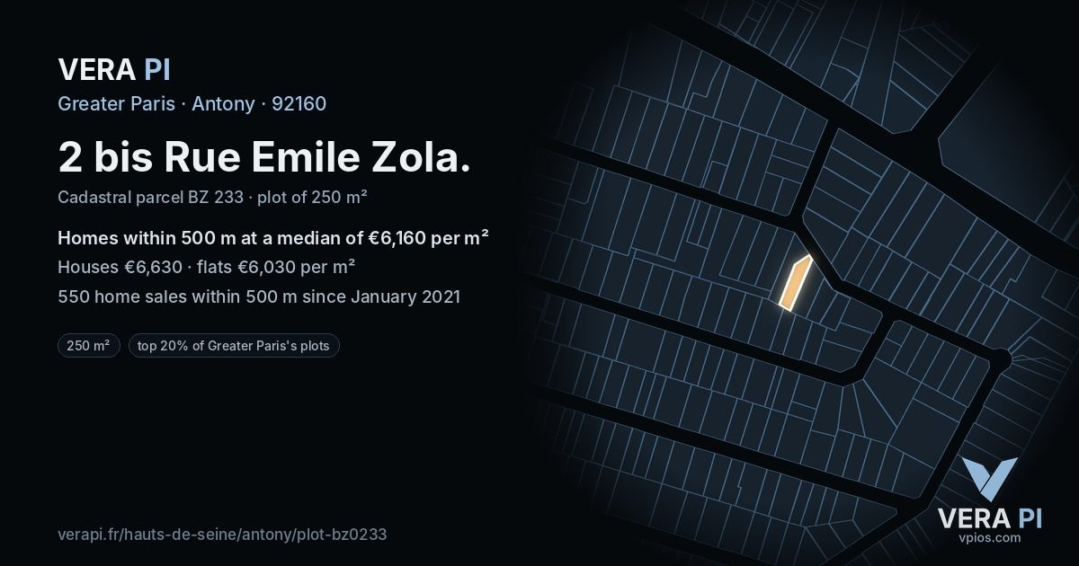 2 bis Rue Emile Zola, Antony at night – the plot lit, the parcels around coloured by the prices near them
