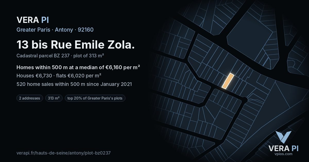 13 bis Rue Emile Zola, Antony at night – the plot lit, the parcels around coloured by the prices near them