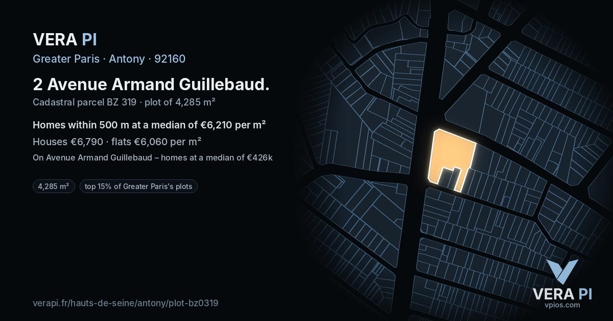 2 Avenue Armand Guillebaud, Antony at night – the plot lit, the parcels around coloured by the prices near them