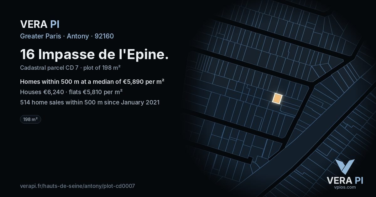 16 Impasse de l'Epine, Antony at night – the plot lit, the parcels around coloured by the prices near them
