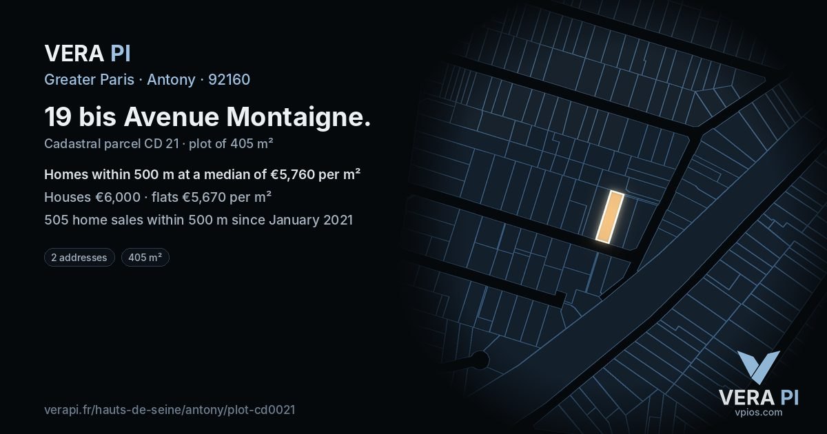 19 bis Avenue Montaigne, Antony at night – the plot lit, the parcels around coloured by the prices near them
