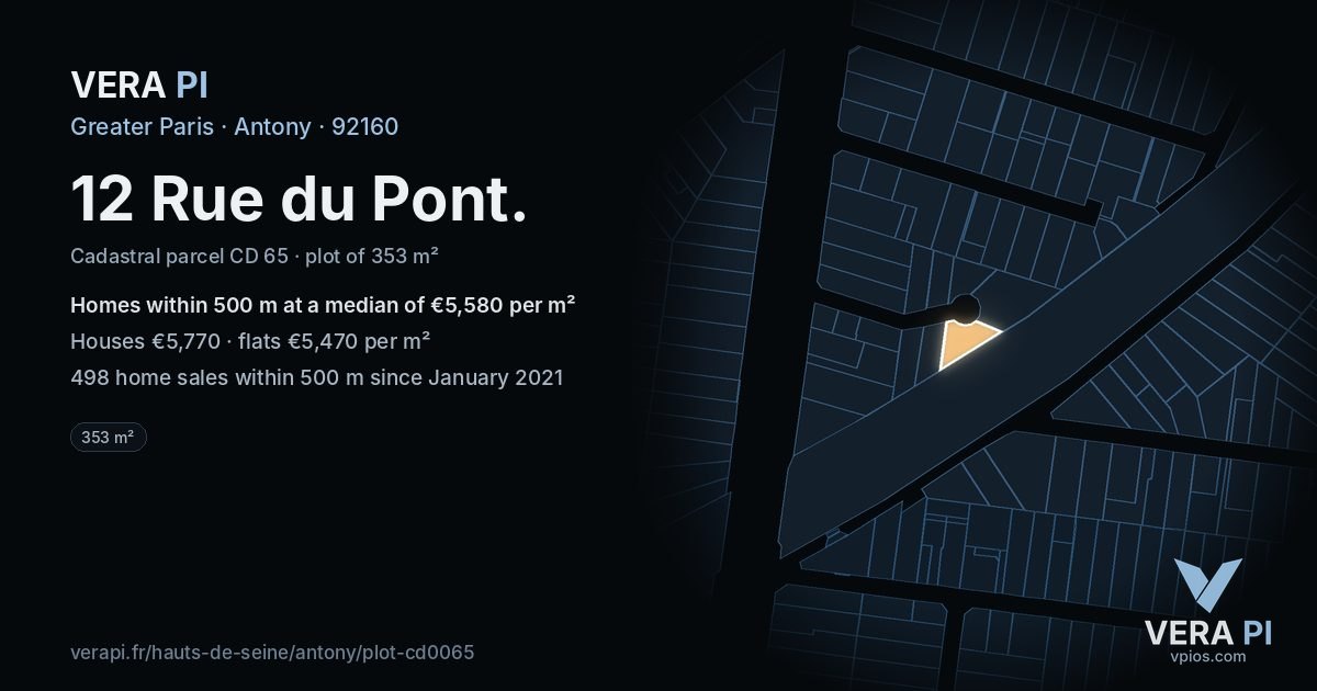 12 Rue du Pont, Antony at night – the plot lit, the parcels around coloured by the prices near them