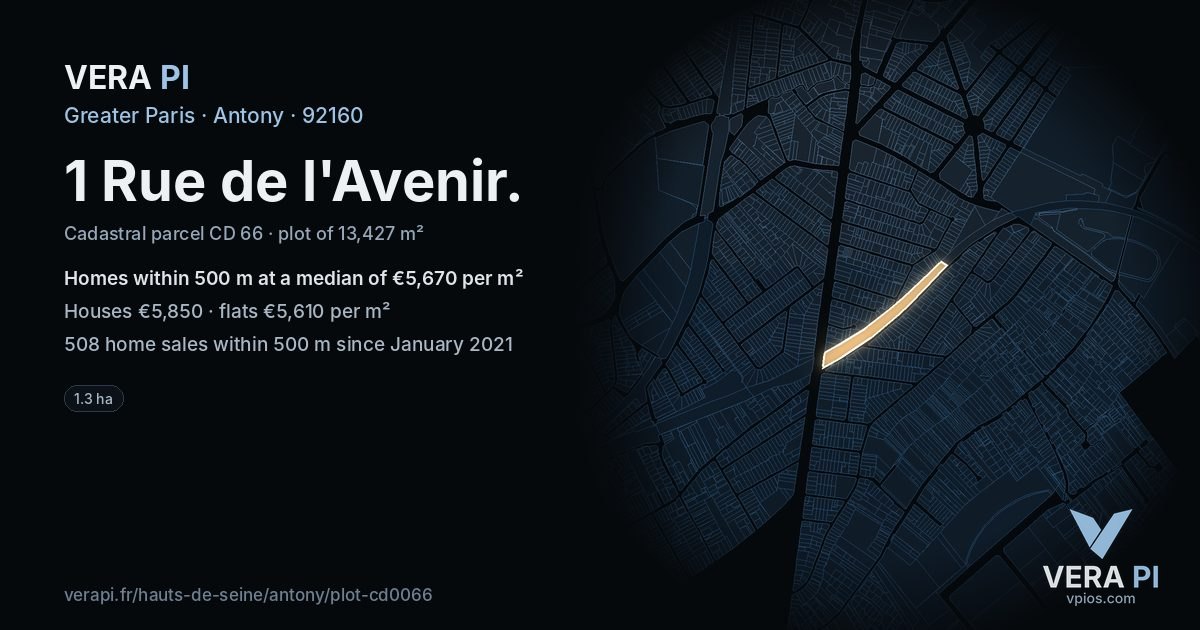 1 Rue de l'Avenir, Antony at night – the plot lit, the parcels around coloured by the prices near them