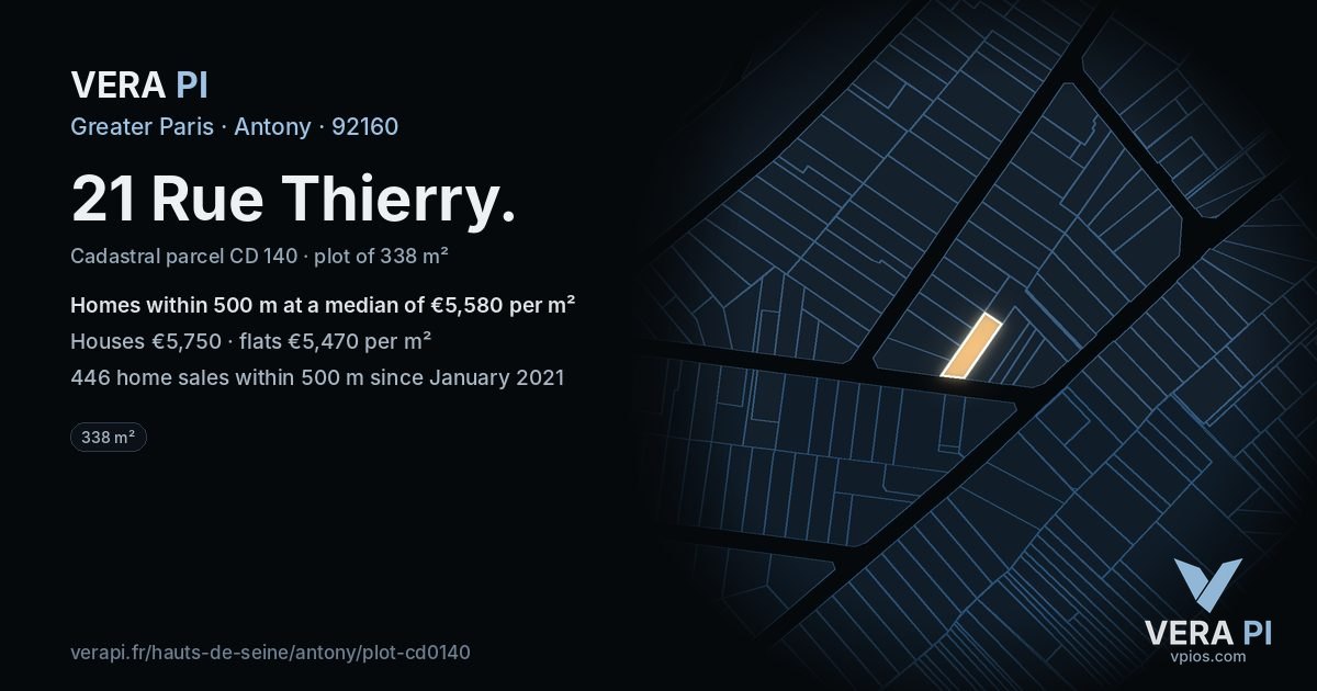 21 Rue Thierry, Antony at night – the plot lit, the parcels around coloured by the prices near them