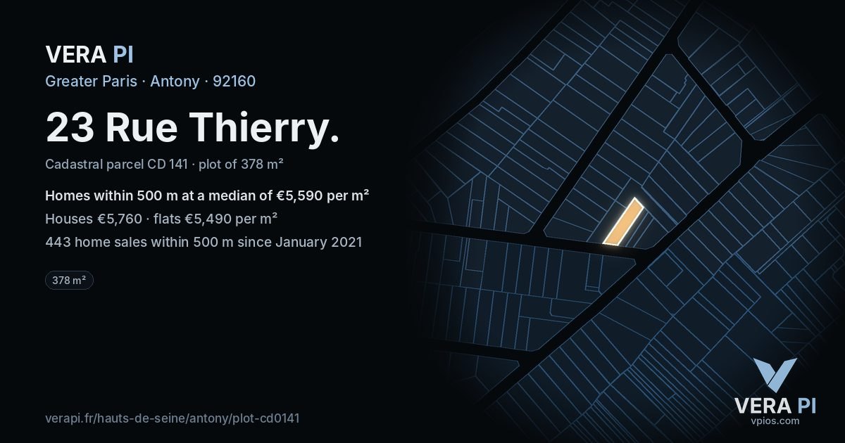 23 Rue Thierry, Antony at night – the plot lit, the parcels around coloured by the prices near them
